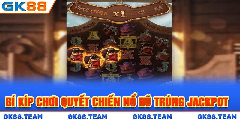 bi-kip-choi-quyet-chien-no-hu-trung-jackpot