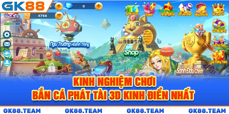 kinh-nghiem-choi-ban-ca-phat-tai-3d-kinh-dien-nhat