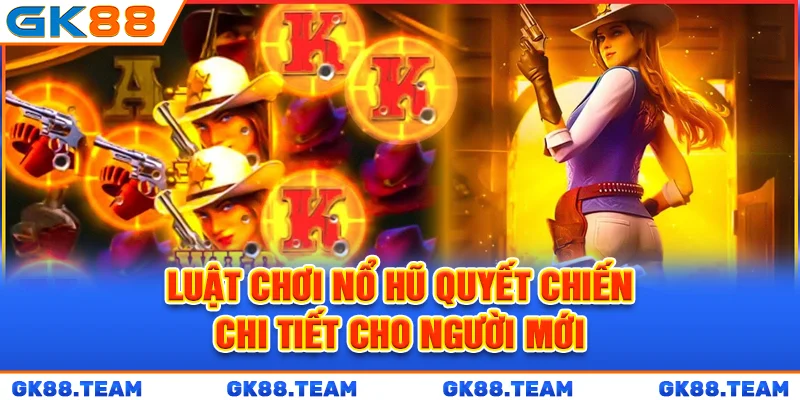 luat-choi-no-hu-quyet-chien-chi-tiet-cho-nguoi-moi
