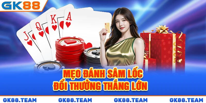 meo-danh-sam-loc-doi-thuong-thang-lon